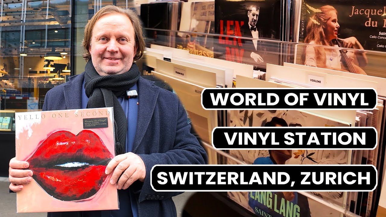 🎵 World of Vinyl – Switzerland, Zurich: Vinyl Station 🎶 🎵 World of Vinyl – Switzerland, Zurich: Vinyl Station 🎶