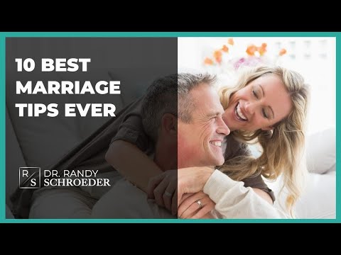 10 Best Marriage Tips Ever!