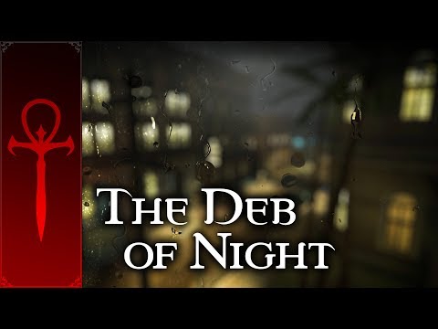 The Deb of Night Radio Mix – Vampire: The Masquerade - Bloodlines