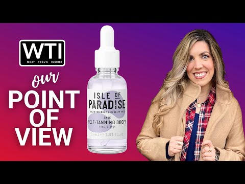Isle of Paradise Self Tanning Drops - WTI product video review
