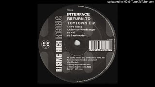 Interface ‎– Return To Toytown EP - Bassinvader