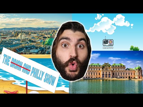 Why is VIENNA SO GREAT?? // The Brian and Philly Show