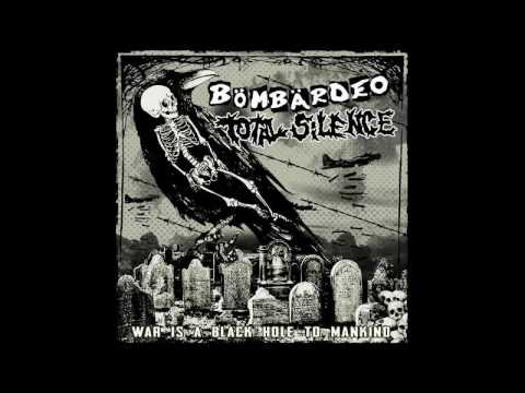 Bömbärdeo split with Total Silence - War is a black hole to mankind [2016]