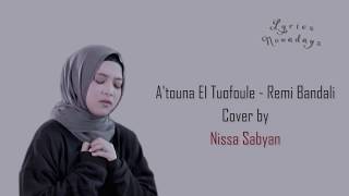 Download lagu Lyrics A'touna El Tuofoule - Sabyan (English & Indonesia Translation) mp3