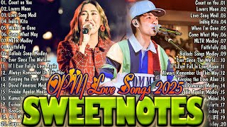 Download lagu SWEETNOTES Nonstop Playlist 2025 - 2026 💦 Sweetnotes Music Live 2025  -2026 💦 mp3