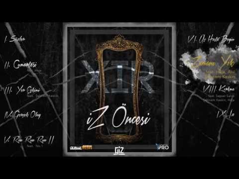 Xir feat. Heja, Asil, Şebnem Keskin - Zamanı Yok (Official Audio)