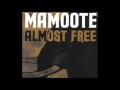 Mamoote - Crazy Lazy