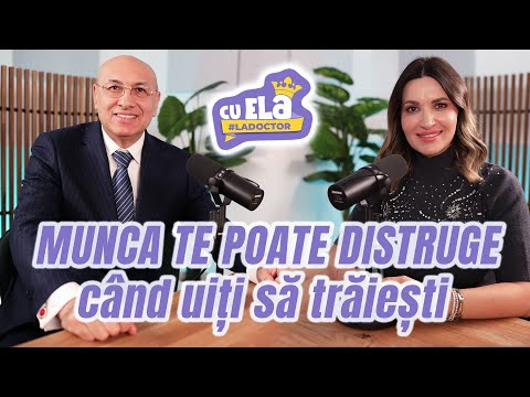 Cu Ela la doctor #74  - Adevărul despre burnout și haosul modern | Petre Nicolae