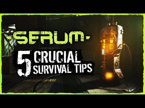 SERUM 5 Survival Tips