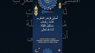 Doa Niat Salat Magrib, Lengkap dengan Latin dan Terjemahannya