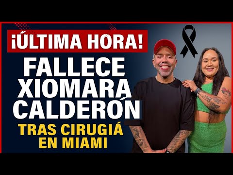 Fallece Xiomara Calderón tras cirugía en Miami
