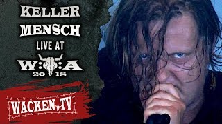 Kellermensch - FullShow - Live at Wacken Open Air 2018
