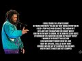 J. Cole - l e t . g o . m y . h a n d (Lyrics)