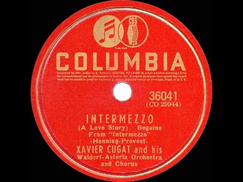 1941 Xavier Cugat - Intermezzo