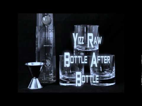 Yizzy Raw Bottle After Bottle