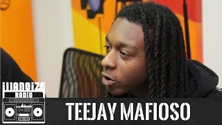 Teejay Mafioso defines trap hippie, how he got his name & more | iLLANOiZE Radio