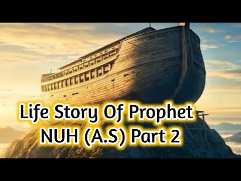 The Life of Prophet NUH (Noah) | Part 2 | Omaima Story Planet