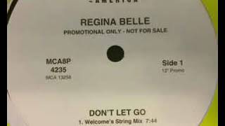 Regina Belle - Don’t Let Go (Welcome’s String Mix)