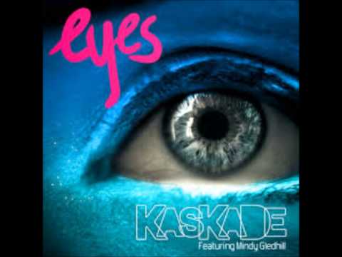 kaskade feat  mindy gledhill   eyes
