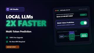 Multi Token Prediction in LM Studio - Free 50-100% Speed Boost for Local LLMs