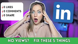 Fix These 5 Things to Make Your LinkedIn Posts Go Viral