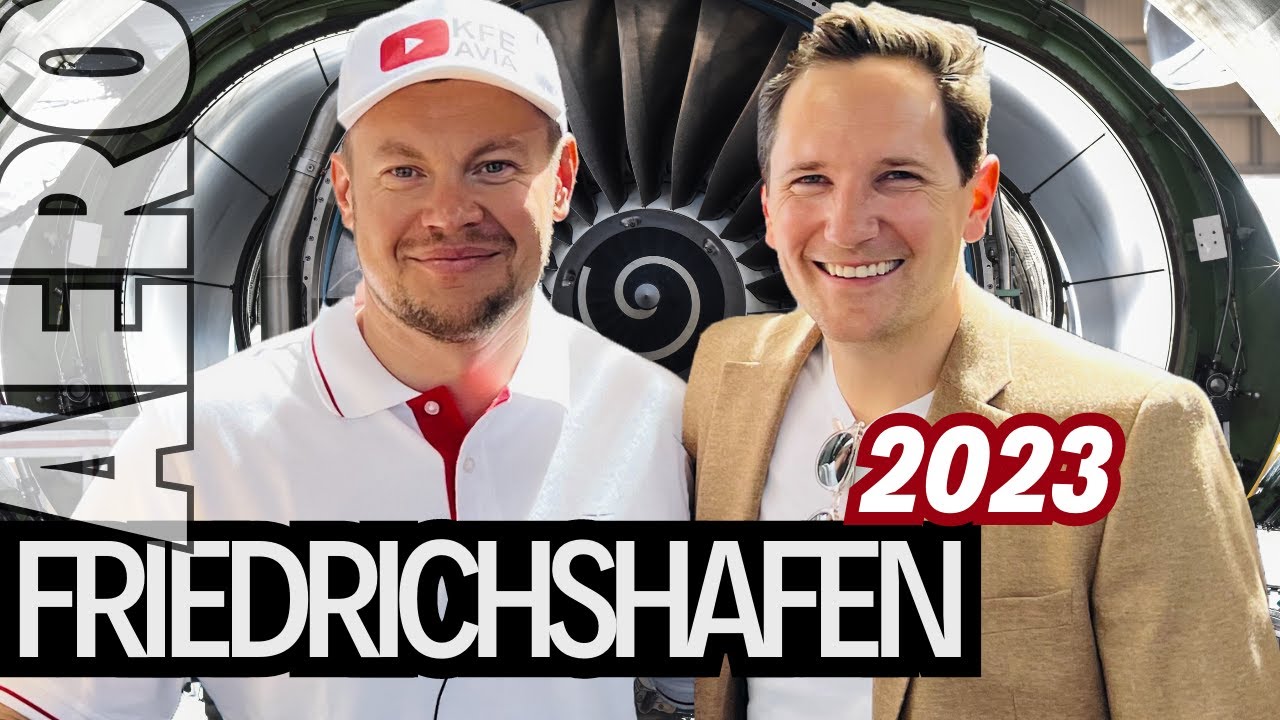 Aero Expo 2023 Friedrichshafen Tour | FULL OVERVIEW