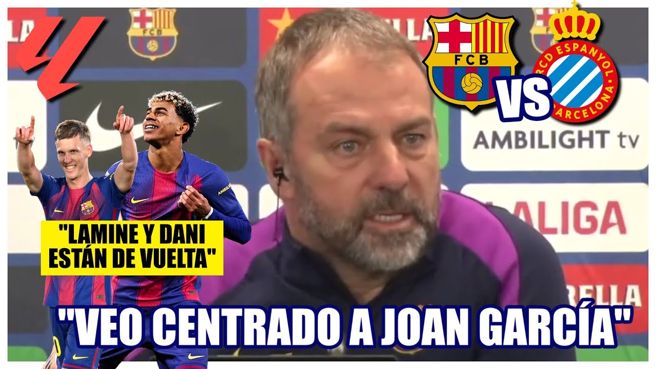 HANSI FLICK confirmó que LAMINE YAMAL y OLMO estarán en el DERBI entre BARCELONA y ESPANYOL | LaLiga
