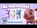 Old MacDonald Had A Farm Blue Bagoo English Kids Songs And Nursery Rhymes