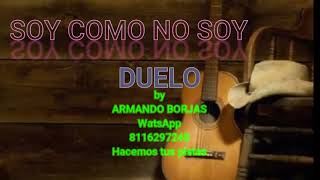 SOY COMO NO SOY DUELO KARAOKE