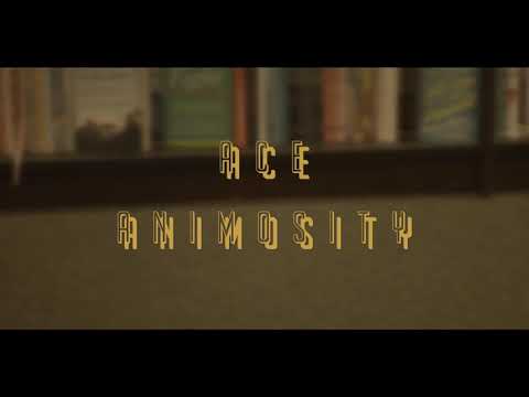 EP ACE - ANIMOSITY @chronoshootem