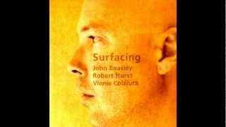 John Beasley Vinnie Colauita Robert Hurst - "Surfacing" CD - Song: If So, Then...