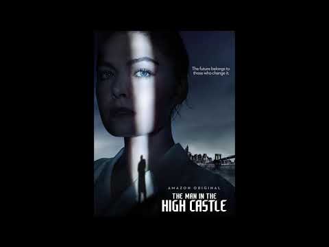 Edelweiss - The Man in the High Castle Season 2 Intro Music