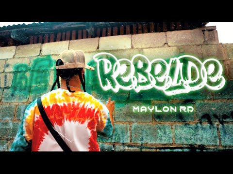Maylon RD - Rebelde  | Video Oficial