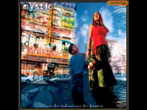 Mystic - The Life