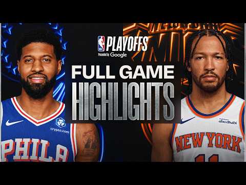 #7 76ERS at #3 KNICKS | FULL GAME 1 HIGHLIGHTS | May 4, 2026