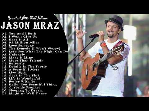 Top 20 Jason Mraz Greatest Hits Playlist 2023 - Best Songs Of Jason Mraz
