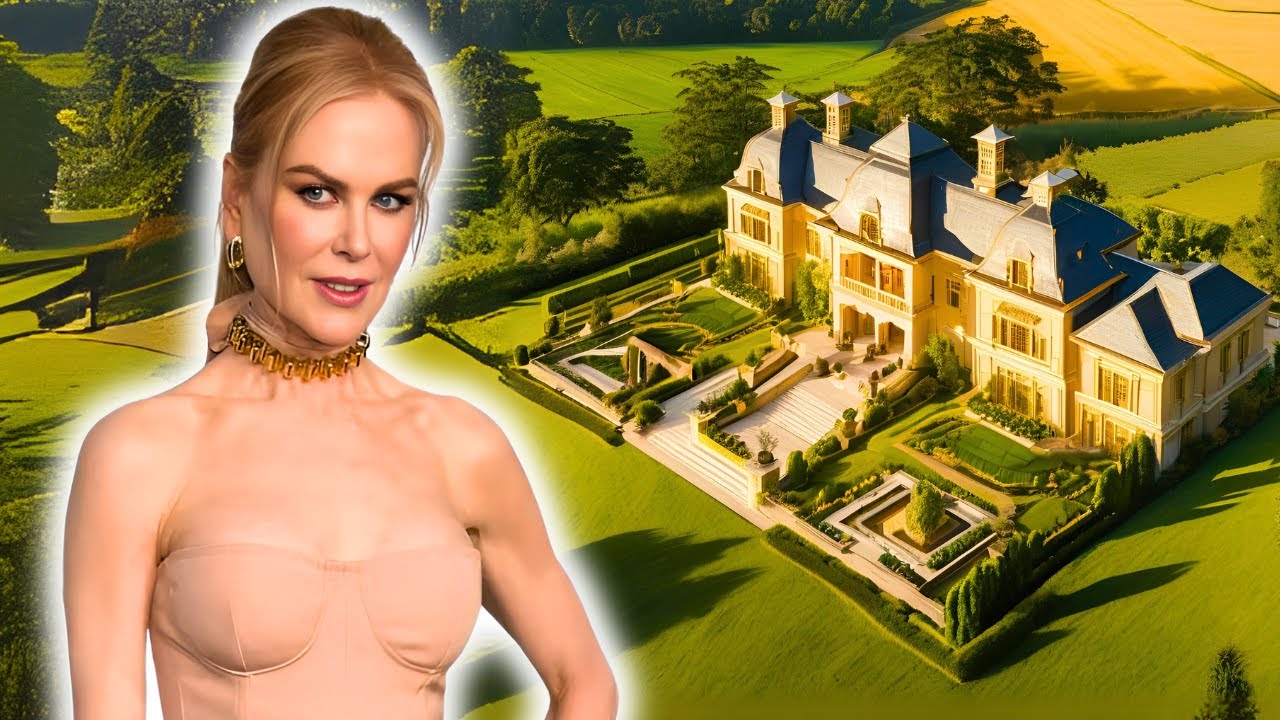 Essa é a Vida Luxuosa de Nicole Kidman, Estrela de Hollywood