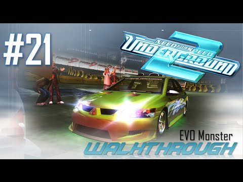 Need for Speed: Underground 2 (PC) | Walkthrough Part #21 - EVO Monster (HARD) [HD 60FPS]