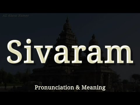 Sivaram - Pronunciation and Meaning