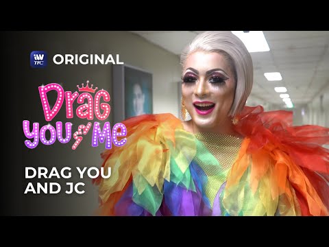 Drag You And JC Highlights Drag You And Me
