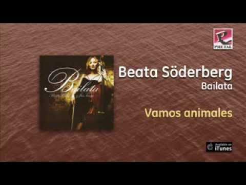 Beata Söderberg / Bailata - Vamos animales