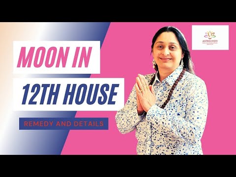 Moon in 12th house horoscope in Vedic astrology and remedy, careers and famous people
