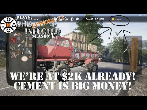 Cement Is Big Money With The Trader! Over $2k Already! The Infected Gameplay S5EP72