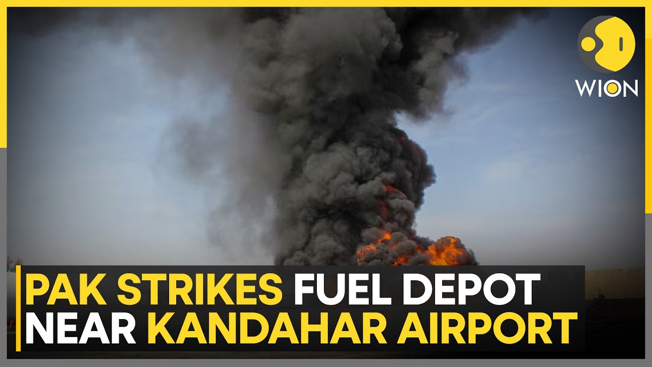 Pakistan Strikes Near Kandahar Airport Fuel Storage | WION