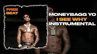 Moneybagg Yo - I See Why (INSTRUMENTAL)