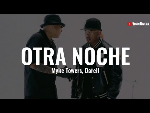 Videoclip de OTRA NOCHE (feat. Darell) — Myke Towers