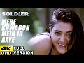 Mere Khwabon Mein Jo Aaye 4K FULL VERSION Soldier Bobby Deol Preity Zinta Alka Yagnik
