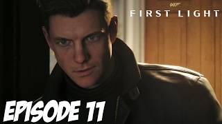 007 FIRST LIGHT | CAUCHEMAR EN CUISINE | EPISODE 11
