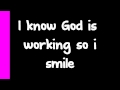 Kirk Franklin - I smile lyrics 