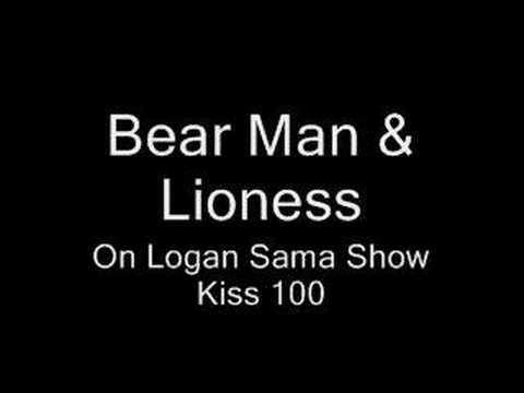 Bear Man & Lioness on Logan Sama KISS 100